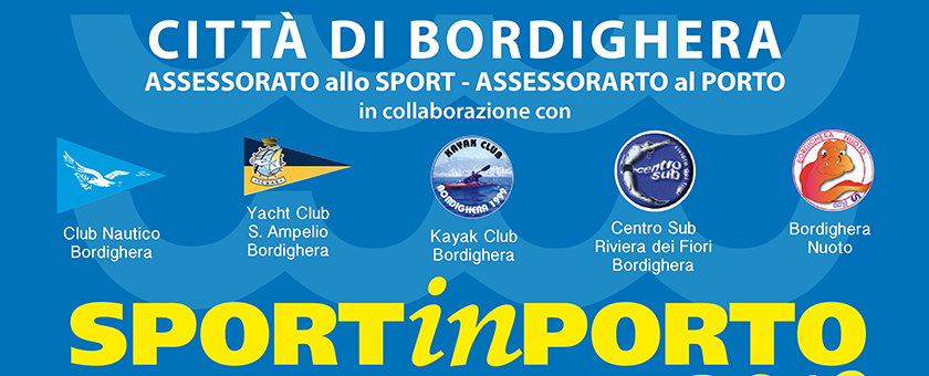 Questo fine settimana Sport in Porto a Bordighera