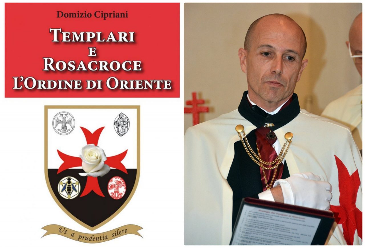 Templari e Rosacroce: il libro “rivelazione” di Domizio Cipriani