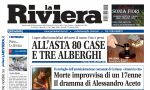 All'asta 80 immobili tra case e alberghi e la tragedia del 17enne Alessandro su La Riviera di oggi