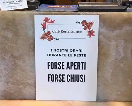 Ecco cosa scrive il bar di via Matteotti: “I nostro orari per le feste? Forse aperti, forse chiusi”