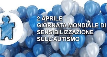 Oggi 2 aprile: Giornata mondiale per la consapevolezza sull’autismo