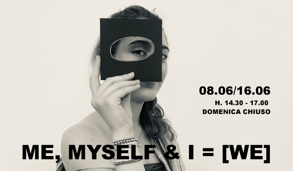 Martedì inaugurazione mostra Me, myself & I = [We] alla Galleria Rondò di Imperia