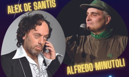 Da Zelig e Colorado a Ventimiglia: spettacolo con Alex de Santis e Alfredo Minutoli