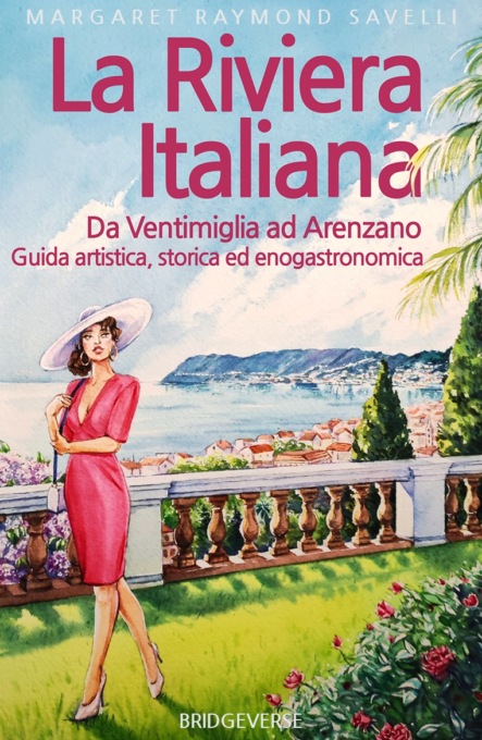  “La Riviera Italiana. Da Ventimiglia ad Arenzano. Guida artistica, storica ed enogastronomica” sbarca a Monaco di Baviera