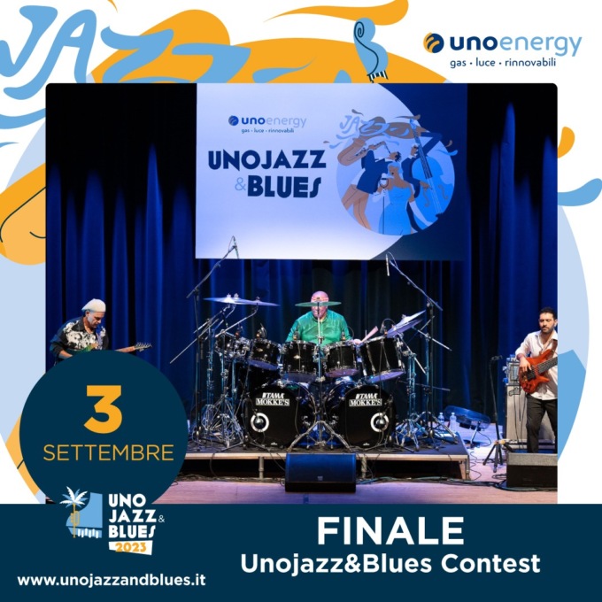 Unojazz&Blues Contest: domenica la finale della prima edizione!
