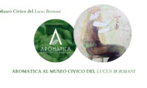 Il Museo e la Biblioteca Civica partecipano alla XI a edizione di “Aromatica”