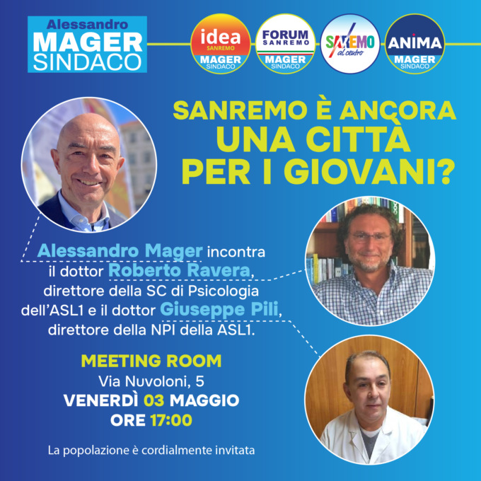 “Sanremo è ancora una città per i giovani?” Mager incontra il dottori Ravera e Pili