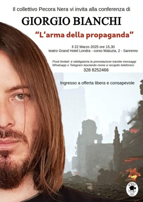 “L’arma della propaganda”: una conferenza del blogger Giorgio Bianchi a Sanremo