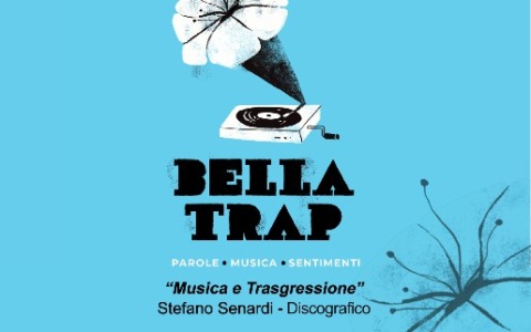 Bella Trap: parole, musica, emozioni. Il convegno a Imperia
