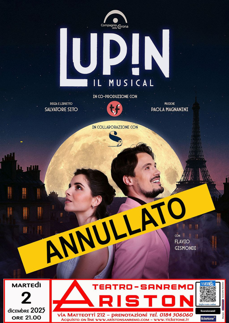 Annullato lo spettacolo “Lupin il Musical”. Ecco come ottenere il rimborso