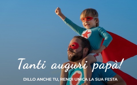 Festa del Papà 2026, fai gli auguri con La Riviera!