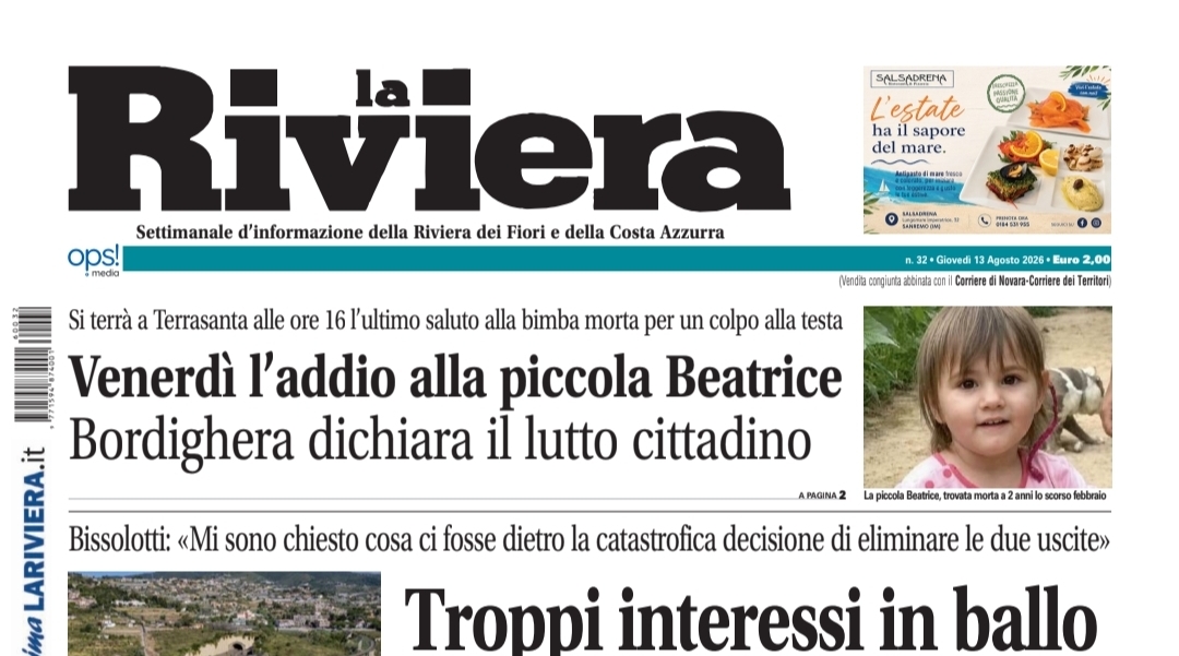 Non perdete il nuovo numero de La Riviera in edicola: i retroscena dell’affaire Aurelia Bis, Bordighera blindata per l’addio a Beatrice e tante altre notizie della provincia di Imperia